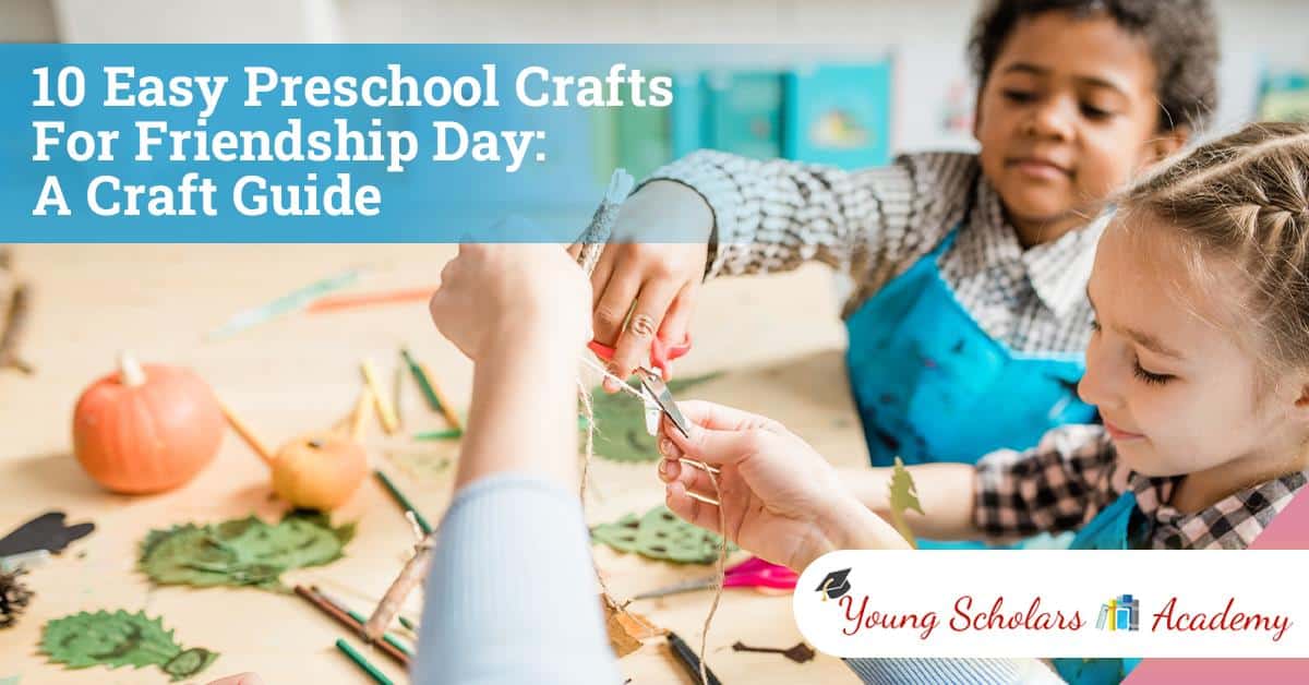 preschool crafts for friendship day