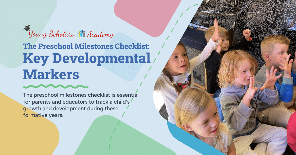 The Preschool Milestones Checklist