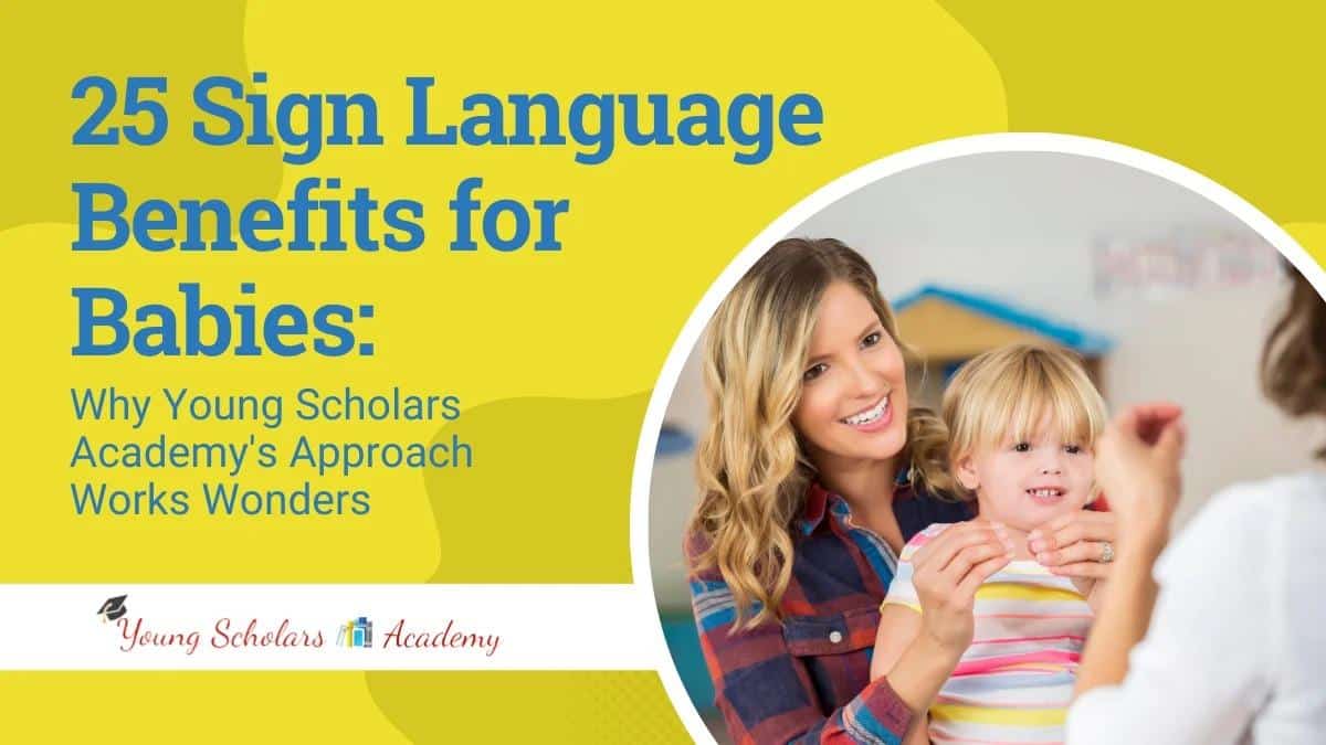 Sign Language Benefits for Babies