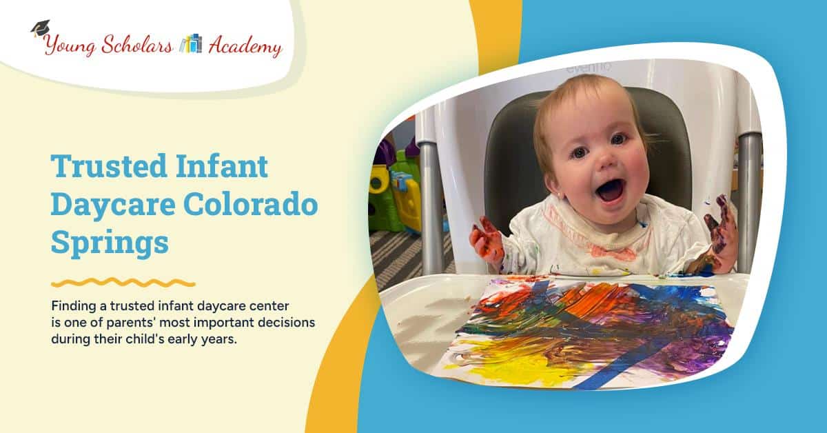 Trusted Infant Daycare Colorado Springs