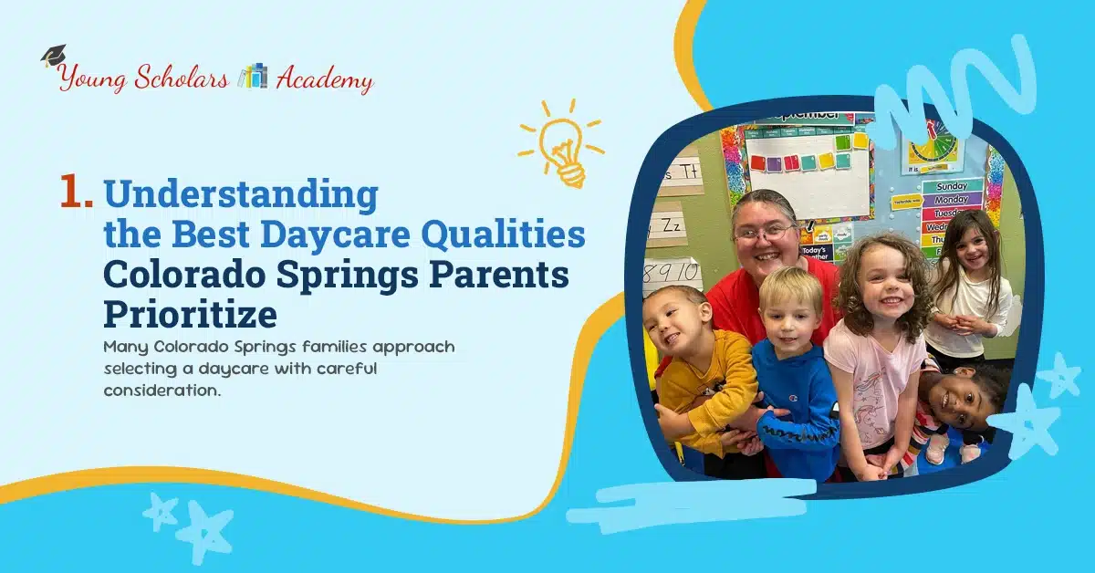 Best Daycare Qualities Colorado Springs