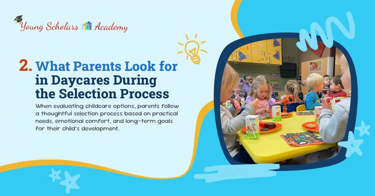What Parents Look for in Daycares
