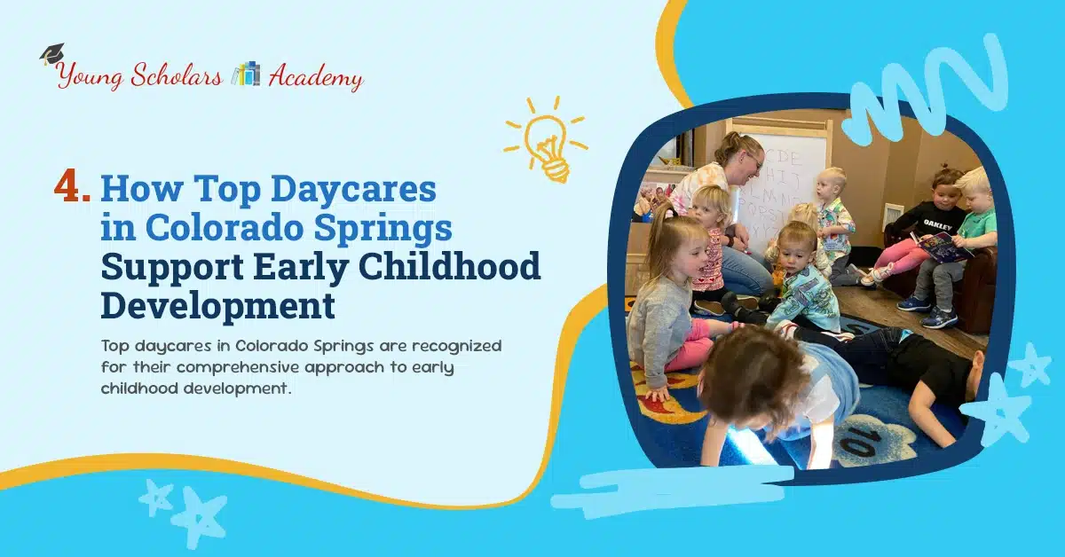 How Top Daycares in Colorado Springs Support Early Childhood Development 