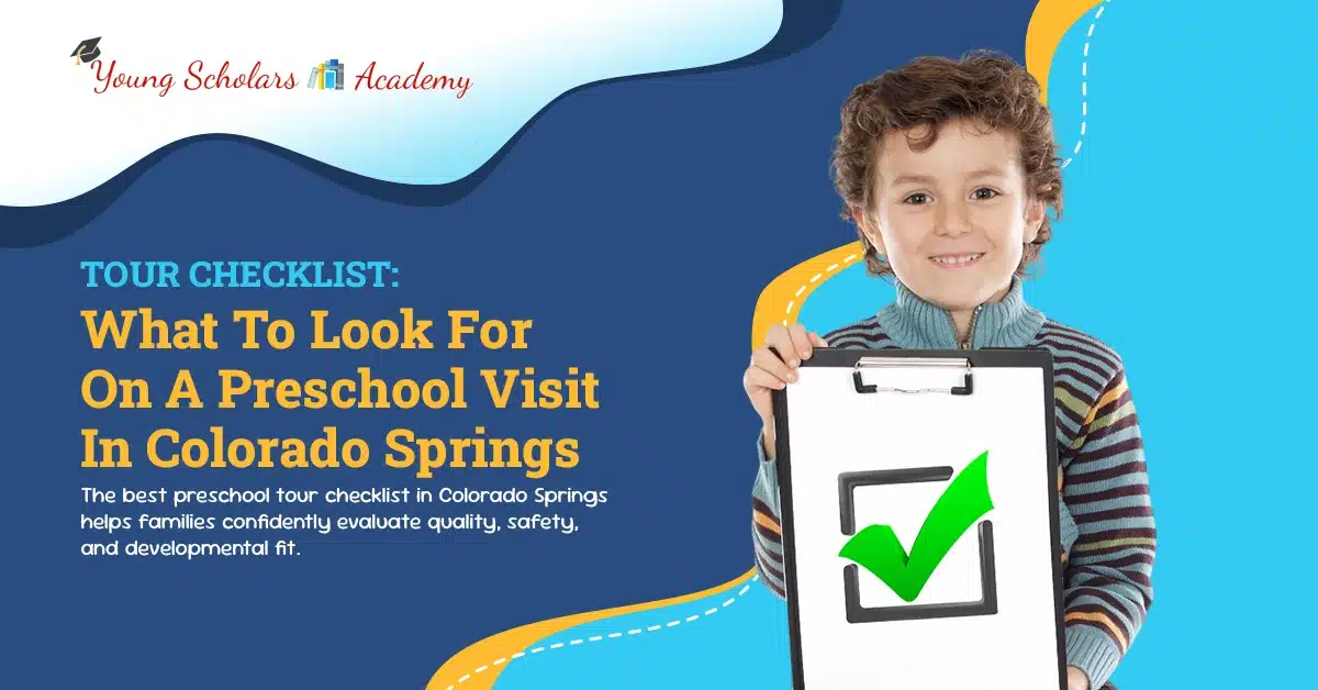 best preschool tour checklist in Colorado Springs best preschool tour checklist in Colorado Springs