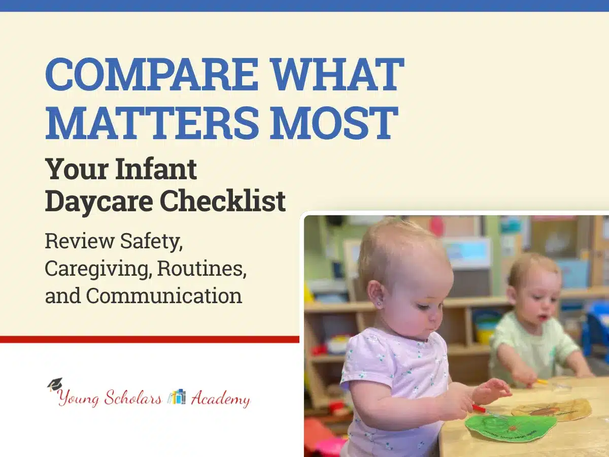 How to Choose the Right Infant Care Program for Your Baby's First Year 1 Infant Daycare Checklist