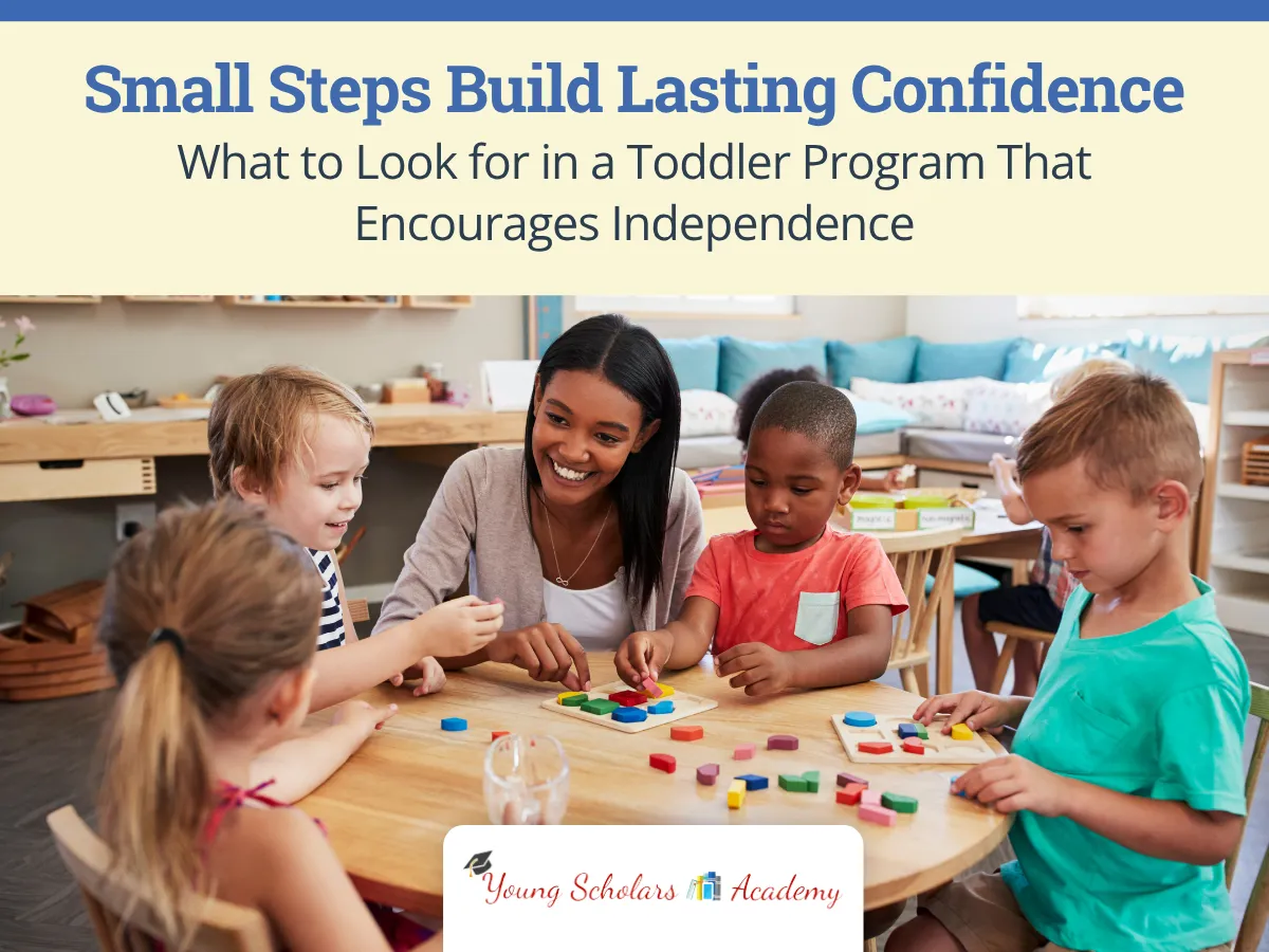Toddler Program That Builds Independence