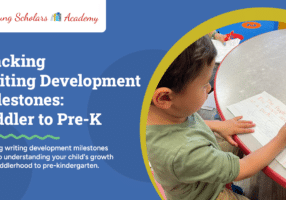 Writing Development Milestones: Toddler to Pre-K